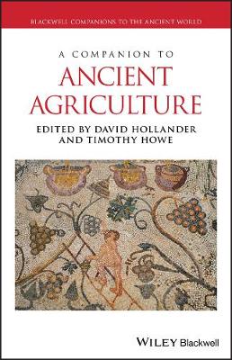 Companion to Ancient Agriculture