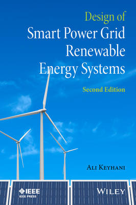 Design of Smart Power Grid Renewable Energy Systems 2nd edition