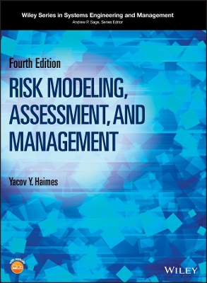 Risk Modeling, Assessment, and Management 4th edition