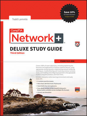 CompTIA Networkplus Deluxe Study Guide: Exam N10-006