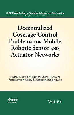 Decentralized Coverage Control Problems For Mobile Robotic Sensor and  Actuator Networks