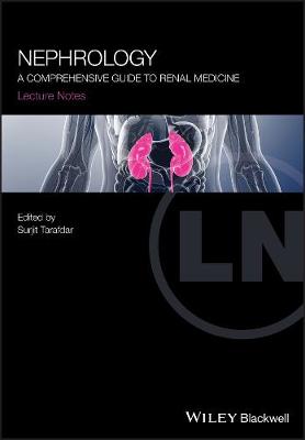 Nephrology: A Comprehensive Guide to Renal Medicine