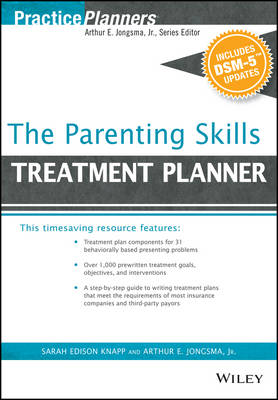 Parenting Skills Treatment Planner, with DSM-5 Updates