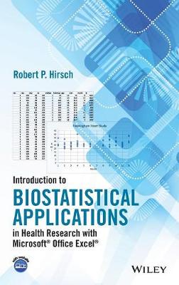 Introduction to Biostatistical Applications in Health Research with  Microsoft Office Excel