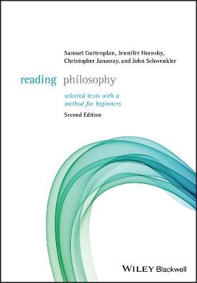 Reading Philosophy: Selected Texts with a Method for Beginners 2nd edition