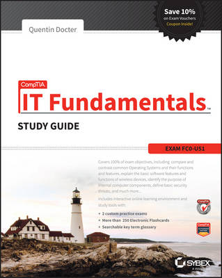 CompTIA IT Fundamentals Study Guide: Exam FC0U51