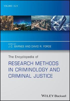 Encyclopedia of Research Methods in Criminology and Criminal Justice 2   volume set: 2 Volume Set
