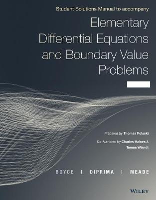 Elementary Differential Equations and Boundary Value Problems, Student  Solutions Manual 11th edition
