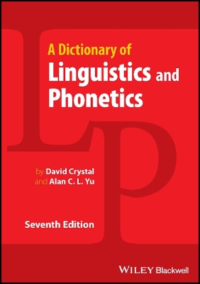 Dictionary of Linguistics and Phonetics 7th edition