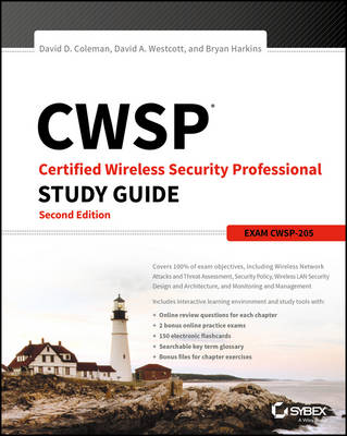 CWSP Certified Wireless Security Professional Study Guide: Exam CWSP-205 2nd edition