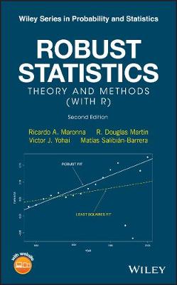 Robust Statistics - Theory and Methods (with R) Second Edition: Theory and Methods (with R) 2nd Edition