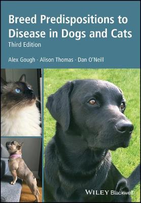 Breed Predispositions to Disease in Dogs and Cats 3rd edition