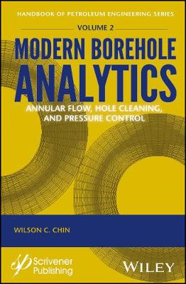 Modern Borehole Analytics  Annular Flow, Hole Cleaning, and Pressure Control