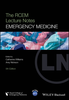 RCEM Lecture Notes: Emergency Medicine 5th edition