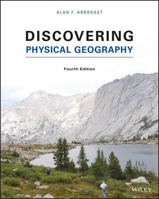 Discovering Physical Geography 4th Revised edition