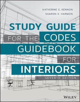 Study Guide for The Codes Guidebook for Interiors 7th edition