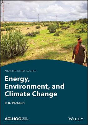 Energy, Environment and Climate Change