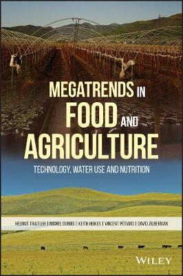 Megatrends in Food and Agriculture: Technology, Water Use and Nutrition