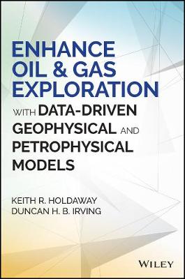 Enhance Oil & Gas Exploration with Data-Driven Geophysical and Petrophysical   Models