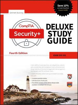CompTIA Securityplus Deluxe Study Guide: Exam SY0-501 4th edition