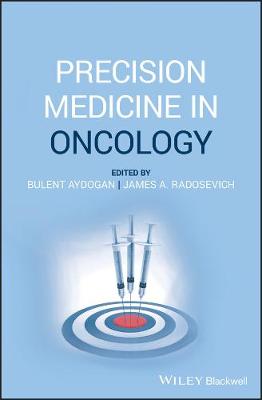 Precision Medicine in Oncology