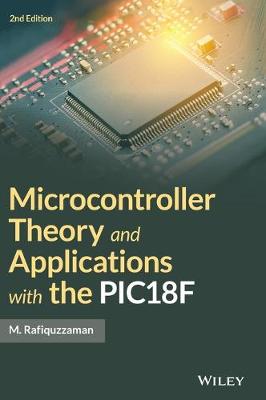 Microcontroller Theory and Applications with the PIC18F 2nd edition