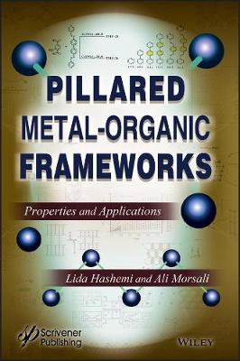 Pillared Metal-Organic Frameworks: Properties and Applications