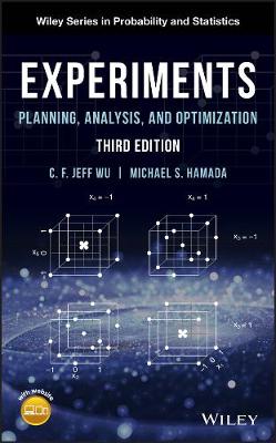 Experiments - Planning, Analysis, and Optimization, Third Edition: Planning, Analysis, and Optimization 3rd Edition