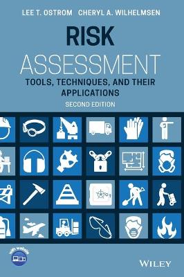 Risk Assessment: Tools, Techniques, and Their Applications 2nd edition