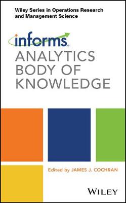 INFORMS Analytics Body of Knowledge