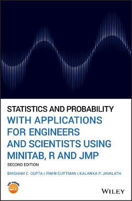 Statistics and Probability with Applications for Engineers and Scientists   using MINITAB, R and JMP, Second Edition 2nd Edition