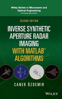 Inverse Synthetic Aperture Radar Imaging With MATLAB Algorithms 2nd edition