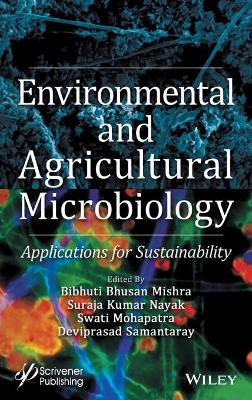 Environmental and Agricultural Microbiology: Applications for Sustainability