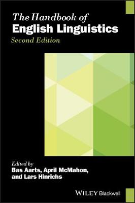 Handbook of English Linguistics, Second Edition 2nd Edition