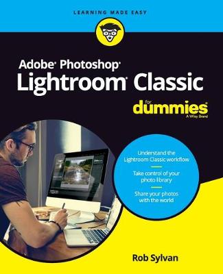 Adobe Photoshop Lightroom Classic For Dummies