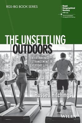 Unsettling Outdoors: Environmental Estrangement in Everyday Life