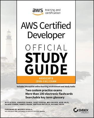 AWS Certified Developer Official Study Guide  Associate (DVAC01) Exam