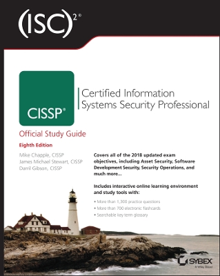 (ISC)² CISSP Certified Information Systems Security Professional Official  Study Guide, Eighth  Edition