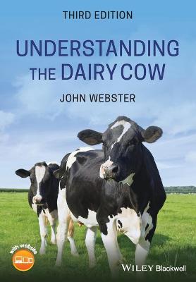 Understanding the Dairy Cow 3rd edition