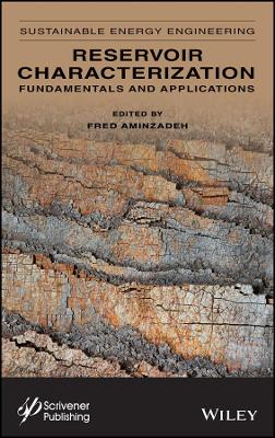 Reservoir Characterization: Fundamentals and Applications, Volume 2