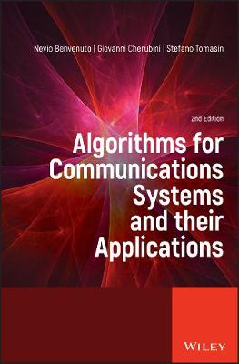 Algorithms for Communications Systems and their Applications, 2nd Edition 2nd Edition