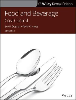 Food And Beverage Cost Control 7th Wiley Rental ed.