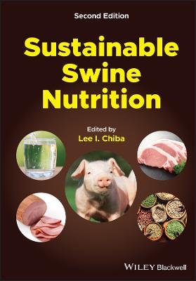 Sustainable Swine Nutrition 2nd edition