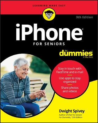 iPhone For Seniors For Dummies 9th edition