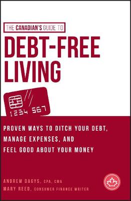 Canadian's Guide to Debt-Free Living, Indigo Exclusive