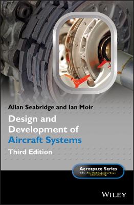 Design and Development of Aircraft Systems 3rd edition