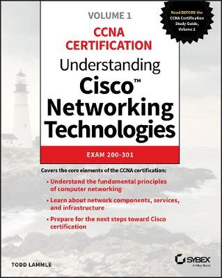 Understanding Cisco Networking Technologies: Exam 200-301