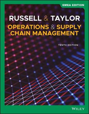 Operations and Supply Chain Management, EMEA Edition 10th edition