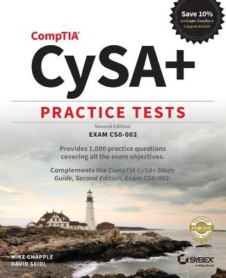 CompTIA CySAplus Practice Tests: Exam CS0-002 2nd edition