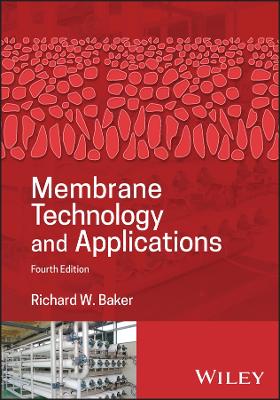 Membrane Technology and Applications 4th edition